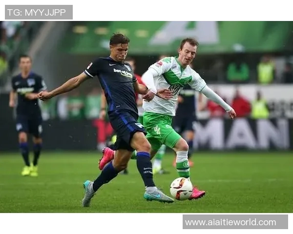 沃尔夫斯堡客平柏林赫塔,德甲前六位置稳固 沃尔夫斯堡客平柏林赫塔,德甲前六位置稳固